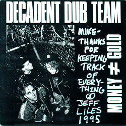 Decadent Dub Team - Debut LP - Jeff Liles