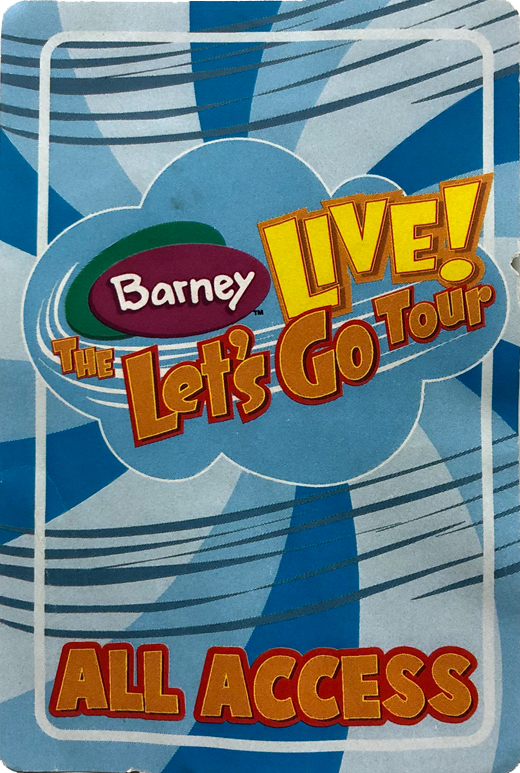 Barney Live! - Tour Backstage All Access Pass