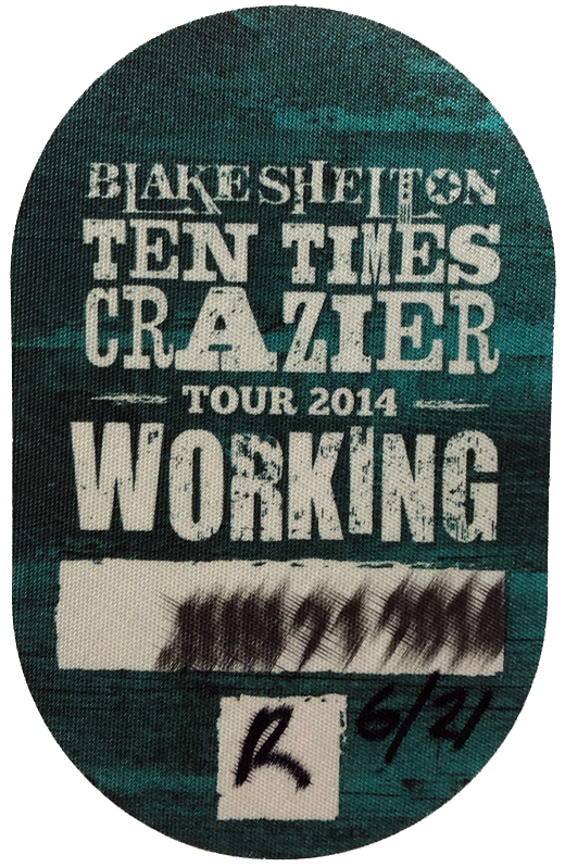 Blake Shelton - 2014 Ten Times Crazier Tour Backstage Working Pass