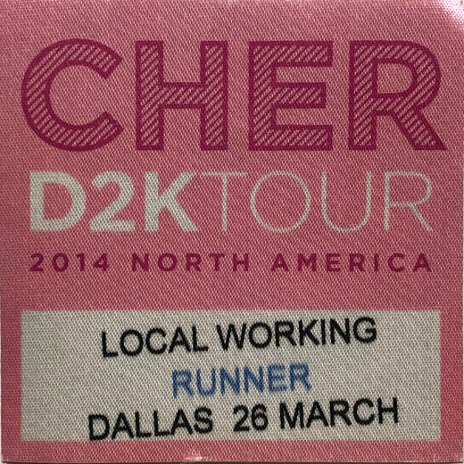 Cher - 2014 D2K Tour Backstage Runner Pass