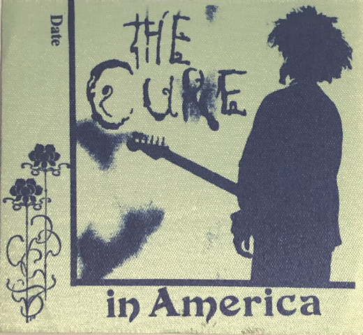 Cure - 1981 In America Tour Backstage Pass
