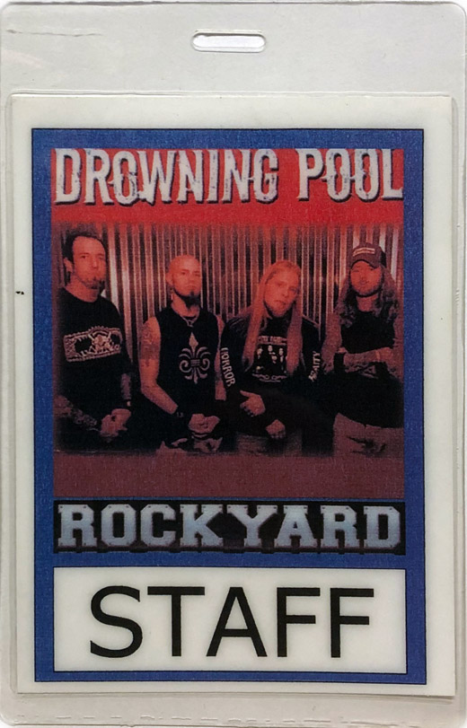 Drowning Pool - Rockyard Tour Backstage Staff Laminate Pass