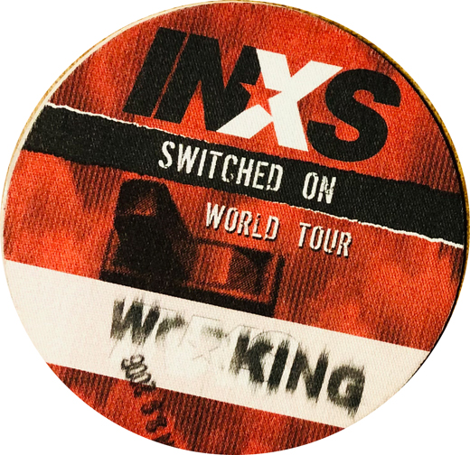 INXS - 2006 Switched On Tour Working Pass