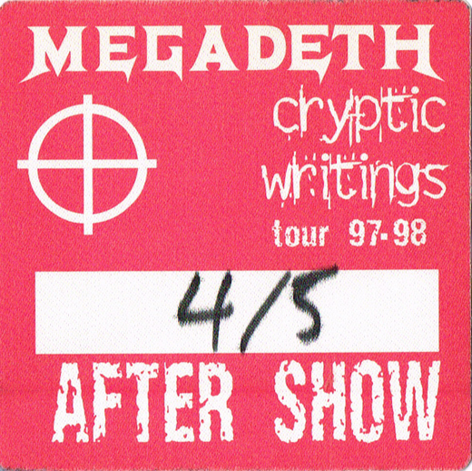 Megadeth - 1997-98 Cryptic Writings Aftershow Backstage Pass