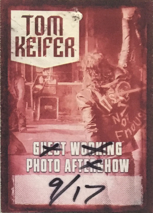 Tom Keifer - It's Not Enough Tour Backstage Photo Pass Red