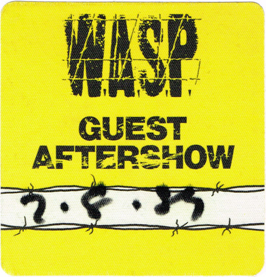 W.A.S.P. - 1989 Tour Backstage Guest Aftershow Pass