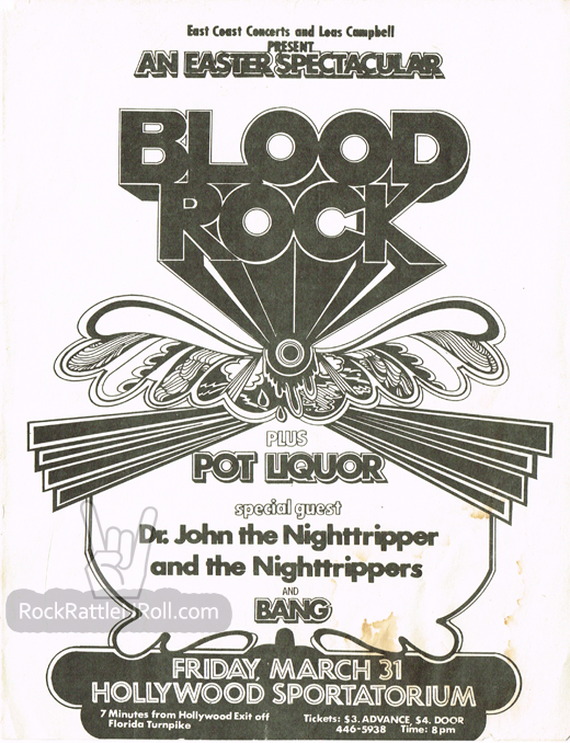 Bloodrock / Pot Liquer / Dr. John / Bang - March 31, 1972 Hollywood Sportatorium Florida Concert Handbill