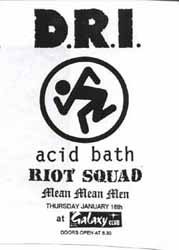 D.R.I / Acid Bath / Riot House / Mean Mean Men - Dallas, Texas Handbill