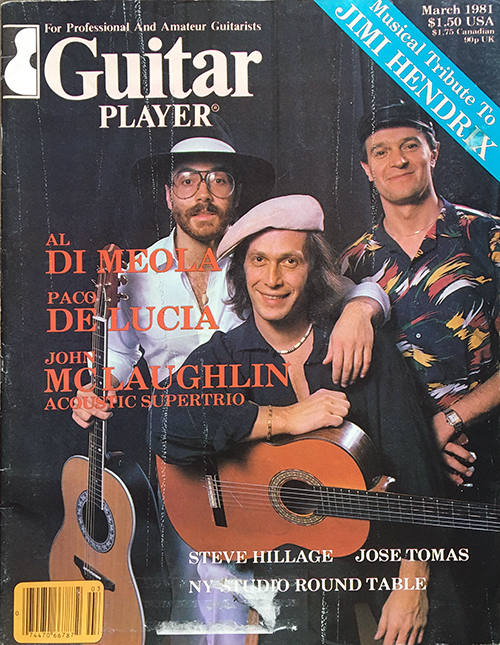 Al DiMeola/Paco DeLuca/John McLaughlin - Guitar Player Magazine March 1981