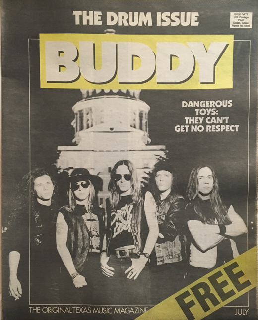 Dangerous Toys - July 1989 Buddy Dallas Texas Magazine