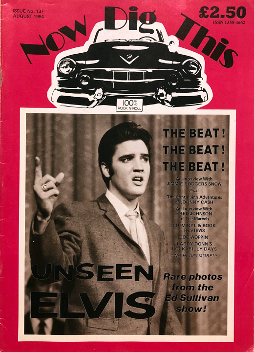 Elvis Presley - 1994 Now Dig This Magazine Issue 197