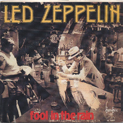 Led Zeppelin - Fool In The Rain Italian 45