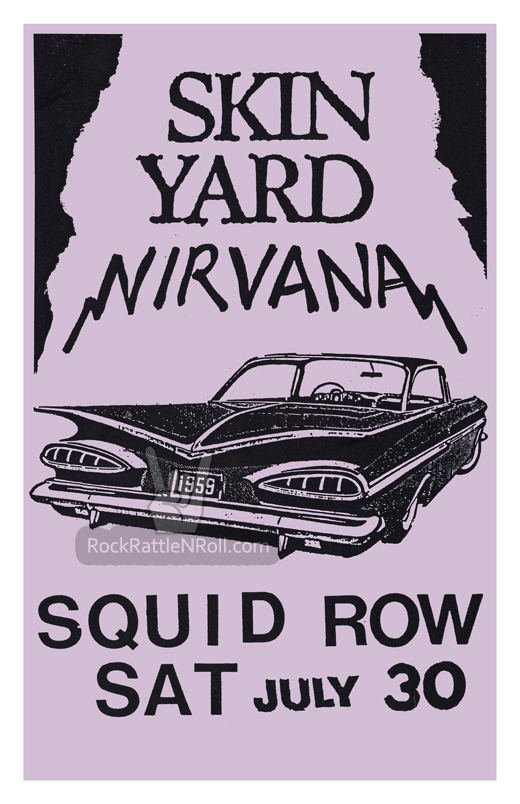 Nirvana / Skin Yard - July 30, 1988 Squid Row Tavern Portland, OR Concert Poster