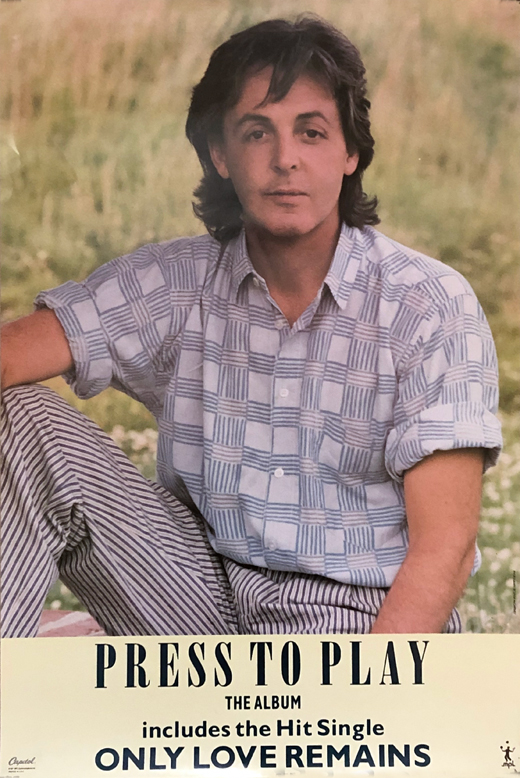 Paul McCartney - 1986 Press To Play Only Loves Remains UK Promo Poster
