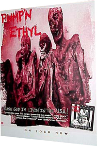 Pumpn' Ethyl debut LP promo Poster