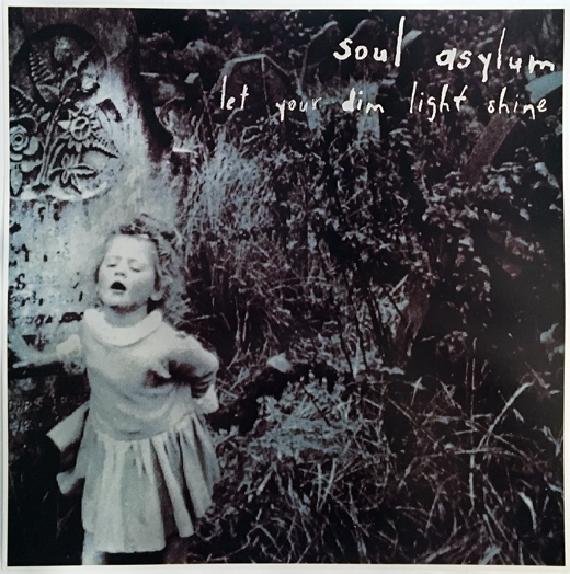 Soul Asylum Debut Let Your Dim Light Shine LP Promo Poster