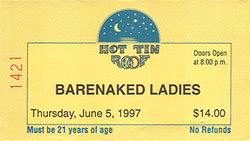 Barenaked Ladies Ticket Stub 06-05-97 Hot Tin Roof - San Antonio, TX