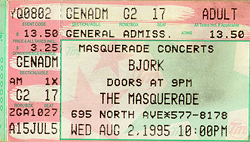 Bjork Ticket Stub 08-02-95 The Masquerade - Atlanta, GA