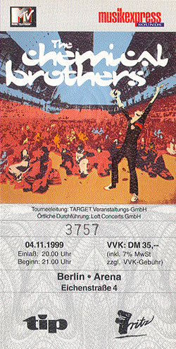 Chemical Brothers Ticket Stub 04-11-99 berlin Arena - Berlin, Germany