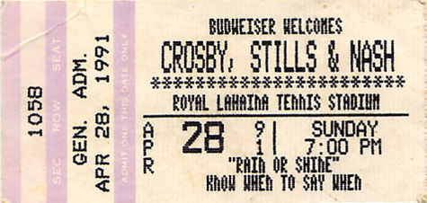 Crosby, Stills & Nash 04-28-91 Royal Lahaina Stadium Maui, HI