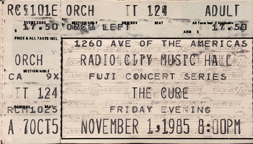 The Cure - 11-01-85 Radio City Music Hall - NYC, NY