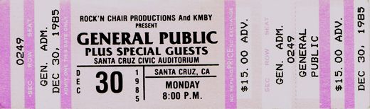 General Public 12-30-85 Santa Cruz Civic Auditorium Santa Cruz, CA Full Unused Ticke