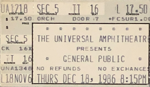 General Public 12-18-86 Universal Amphiteater - Los Angeles, CA Ticket Stub