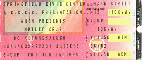 Motley Crue 06-15-84 Springfield Civic Center - Springfield, IL