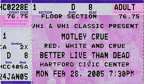 Motley Crue 02-28-05 Hartford Civic Center - Hartford, CT