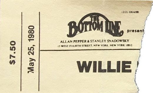 Willie Nelson - May 25, 1980 Bottom Line - NYC Ticket Stub